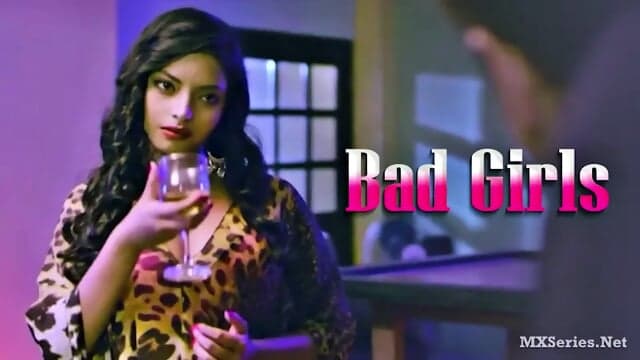 Desi Sex 2025 - Bad Girls